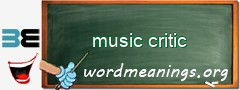 WordMeaning blackboard for music critic